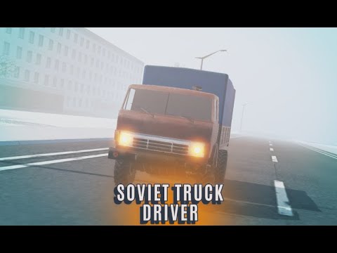 Soviet Truck Driver video thumbnail