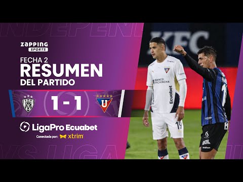 Independiente del Valle 1 - 1 Liga de Quito / Fecha 2 / LigaPro Ecuabet conectada por Xtrim