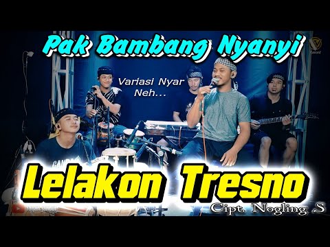 Lelakon Tresno (cipt Nogling S ) Cover Pasukan Celeng Glerrr.. Pak bambang nyanyi lo kiii....