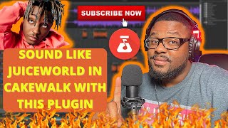 HOW TO SOUND LIKE JUICEWRLD IN CAKEWALK WITH THIS PLUGIN