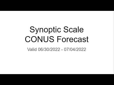 CONUS Synoptic Forecast 06/30/2022