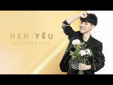 Hẹn yêu - Vũ Cát Tường