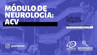 MÓDULO DE NEUROLOGÍA: ACV