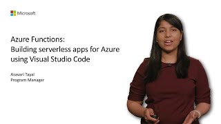 Azure Functions: Building serverless apps for Azure using Visual Studi
