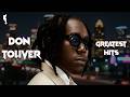 Don Toliver S Greatest Hits 2018 2026
