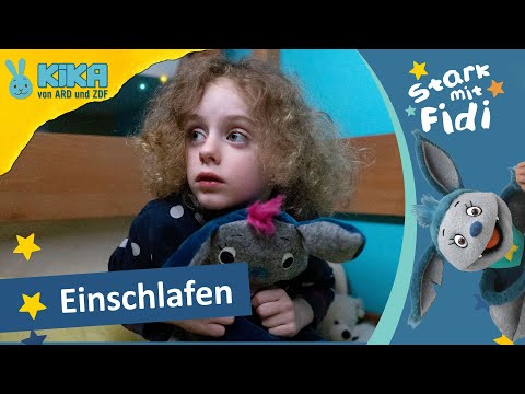 Sophia will nicht alleine einschlafen | Stark mit Fidi | Mehr auf kikaninchen.de