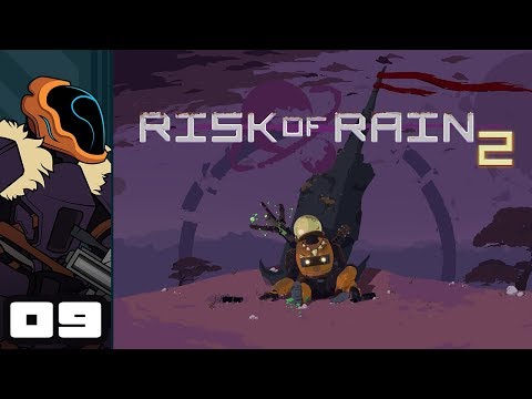 Let's Play Risk Of Rain 2 [Early Access] - PC Gameplay Part 9 - Spitfire