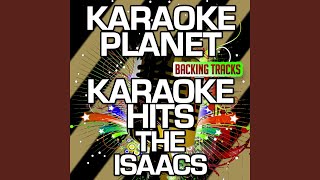 Friend Till the End (Karaoke Version With Background Vocals) (Originally Performed By The Isaacs)