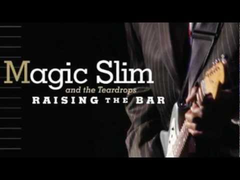 Magic Slim & The Teardrops - Sunny Road Blues