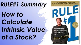 Learn How to Calculate Intrinsic Value of a Stock! Rule#1 Book Key Takeaways.