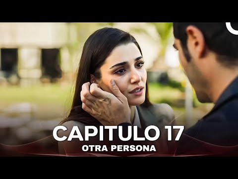 Otra Persona Capítulo 17 (Doblado En Espanol)