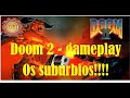 Doom Ii Hell On Earth Gameplay Fase 16 Nos Sub rbios pt
