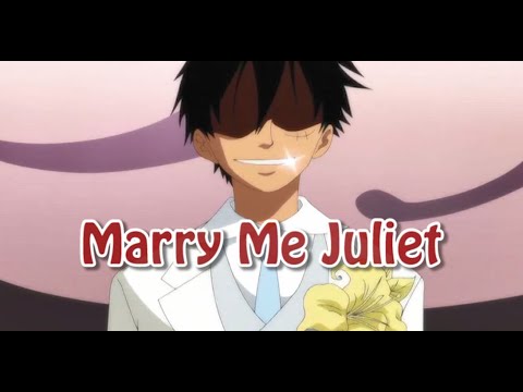 Luffy x Sanji | Romeo & Juliet [MV] | LUSAN