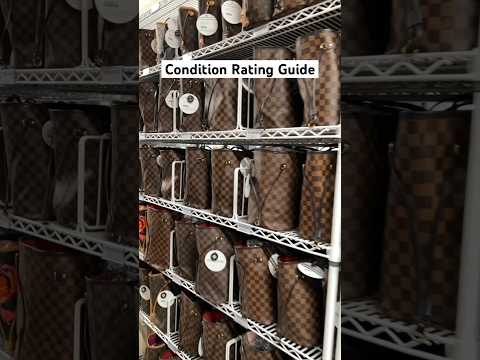 FASHIONPHILE’s Updated Condition Ratings