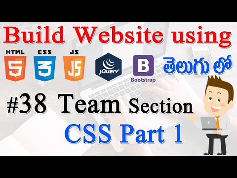 38 How to Build Website using Html CSS JS jQuery Bootstrap Building Team CSS Part 1