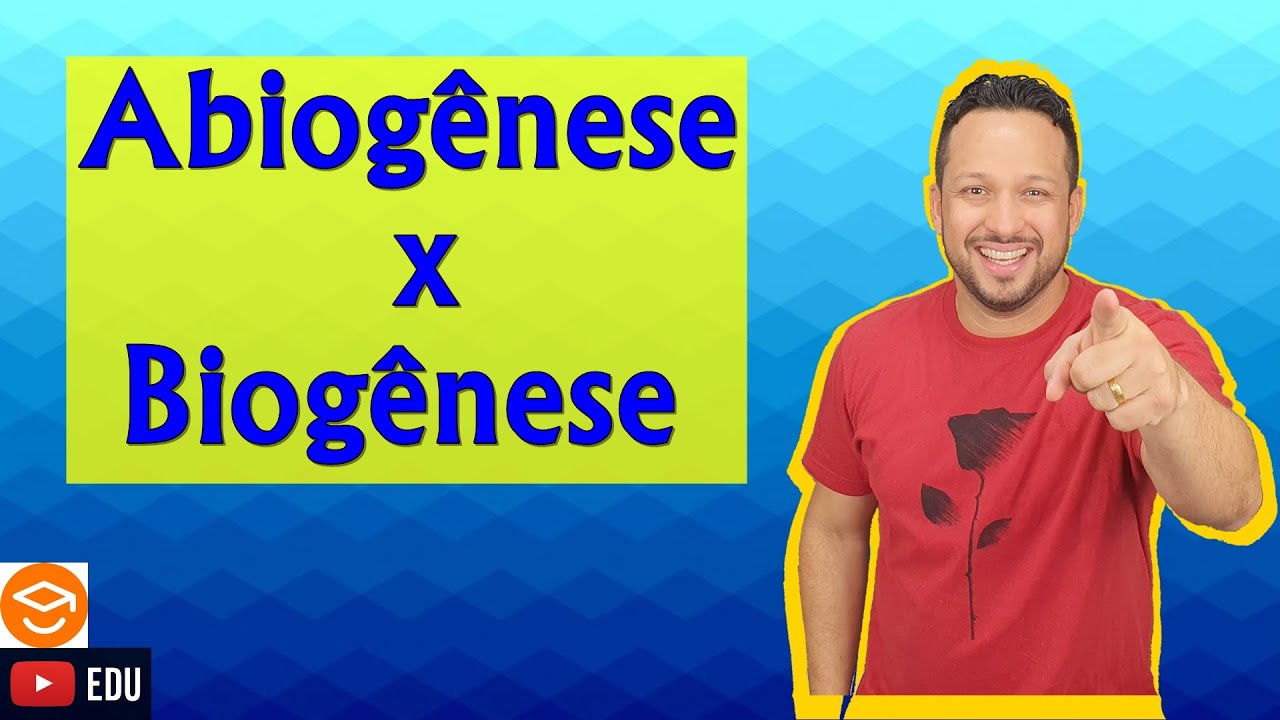 Abiogênese ou Geração Espontânea e Biogênese - Origem da Vida