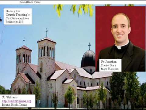Fr Johnathon Ria Homily Contraceptives & Catholic Church Teaching On