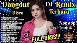 Download lagu Dangdut remix disco DJ VIRAL TIKTOK POPULER, Bangkit dari rasa sakit, TEMAN KERJA & DLM PERJALANAN mp3 Download lagu Dangdut remix disco DJ VIRAL TIKTOK POPULER, Bangkit dari rasa sakit, TEMAN KERJA & DLM PERJALANAN mp3