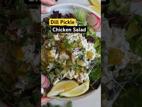 Dill Pickle Chicken Salad #shorts #salad #recipes