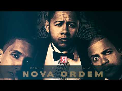 Emicida Rashid e Projota - Nova Ordem