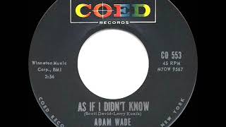 1961 HITS ARCHIVE: As If I Didn’t Know - Adam Wade (hit 45 single version)