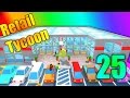 FOUR NEW ITEMS!!! Jewelry, Pets, Shoes, Instruments! Retail Tycoon Ep 25 - ROBLOX FOUR NEW ITEMS!!! Jewelry, Pets, Shoes, Instruments! Retail Tycoon Ep 25 - ROBLOX