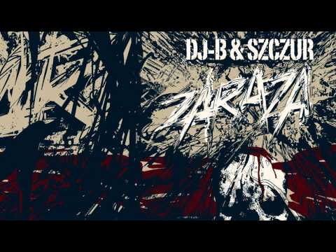 Zaraza - Modulators (DJ B, DJ Eprom)