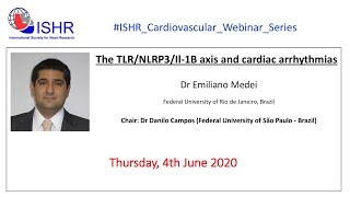 Dr Emiliano Medei -  The TLR/NLRP3/IL-1B axis and cardiac arrhythmias