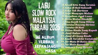 Download lagu Lagu Bikin Nangis 😭 | Lagu Sedih Patah Hati 💔 Ballad Slow Rock Terbaru 2025 –Kisah Kita Yang Tersisa mp3