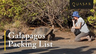 Galapagos Packing List - What to Pack for the Cruise of a Lifetime