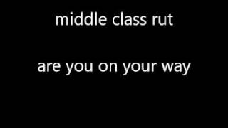 middle class rut - are you on your way