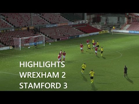 GOALS Wrexham AFC 2 Stamford 3