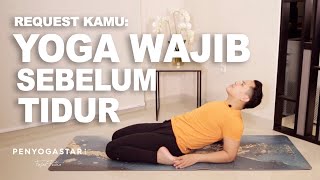 Download lagu Your request: Mandatory yoga before bed - Yoga with Penyogastar mp3
