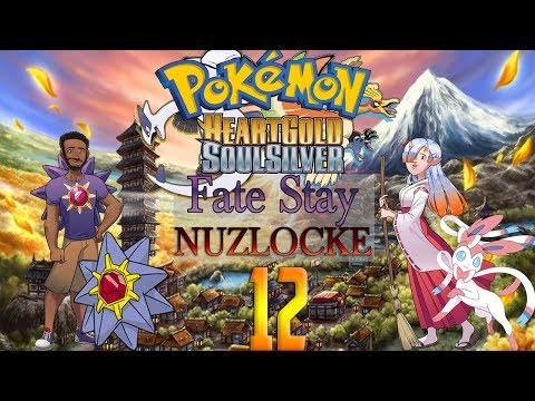 Pokemon HeartGold/SoulSilver Fate Stay Locke Ep 12 - Clusterf*ck