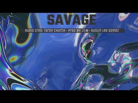 Savage - J1W & Austin Lee Gomez