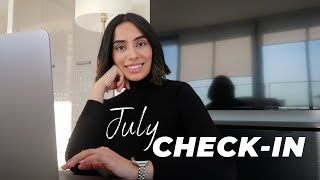 JULY CHECK-IN | Money Chat, Goal Setting, Career Update, Europe Planning & Apartment Shopping
