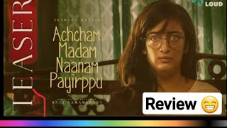 Achcham Madam Naanam Payirpu Teaser Review | Tamil Cinema Seithigal