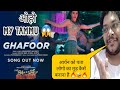 GHAFOOR SONG REVIEW GHAFOOR SONG REACTION THE BA DS OF BOLLYWOOD TAMANNAH VIDEO SONG REVIEW