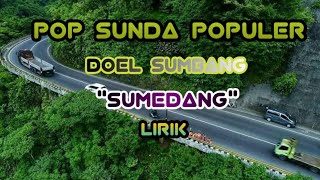 Download lagu POP SUNDA POPULER,DOEL SUMBANG'SUMEDANG'LIRIK mp3 Download lagu POP SUNDA POPULER,DOEL SUMBANG'SUMEDANG'LIRIK mp3