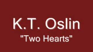 K.T. Oslin - Two Hearts