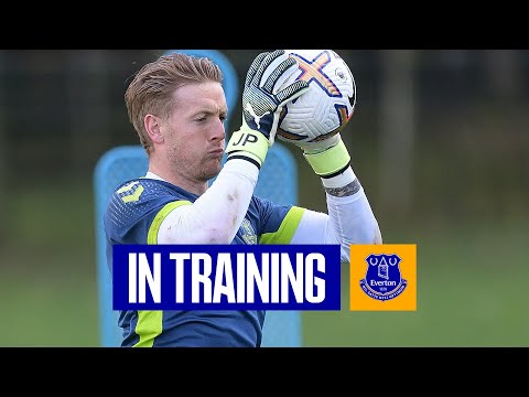 PICKFORD BACK AHEAD OF SOUTHAMPTON TRIP! | EVERTON IN TRAINING