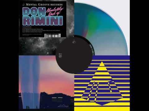 Don Rimini - Let Me Back Up (The Driver aka Manu Le Malin Feat Lunatic Asylum Remix)