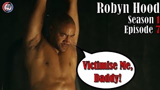Robyn Hood Episode 7: Director X has a Victim Prawn Fetish!!