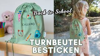 Turnbeutel besticken zum Schulstart - DIY Stickset Anleitung