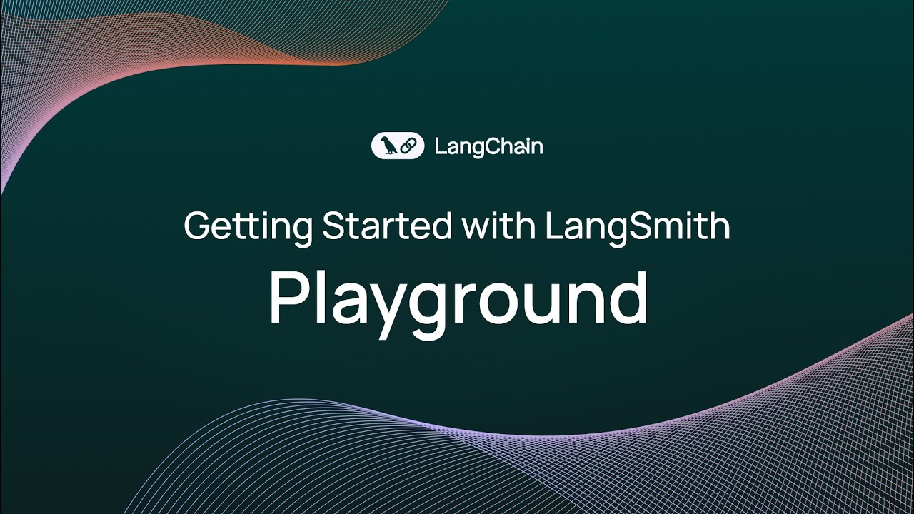 Getting Started with LangSmith (2/6): Playground & Prompts