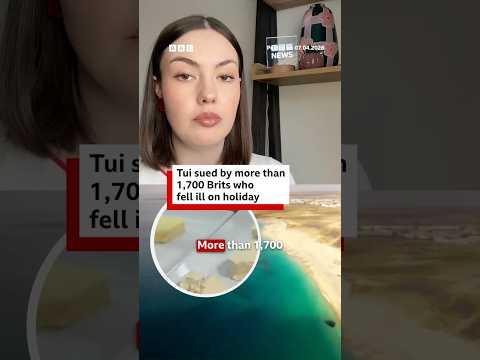 Tui sued by more than 1,700 Brits who fell ill on holiday. #Tui #Holiday #BBCNews