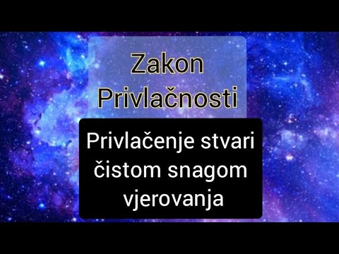 ZAKON PRIVLAČNOSTI♾ - Kako radi❔ Dali radi❔ Koje su zamke❔ Moje iskustvo. SNAGA ČISTOG VJEROVANJA🌐🌟