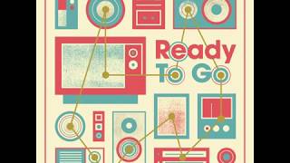 Bronze Radio Return - Ready To Go (Official Audio)