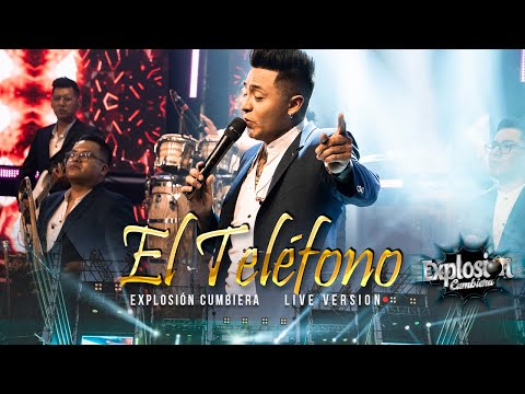 ♫ El Teléfono - Explosión Cumbiera / Cumbia 🔥 (En Vivo)