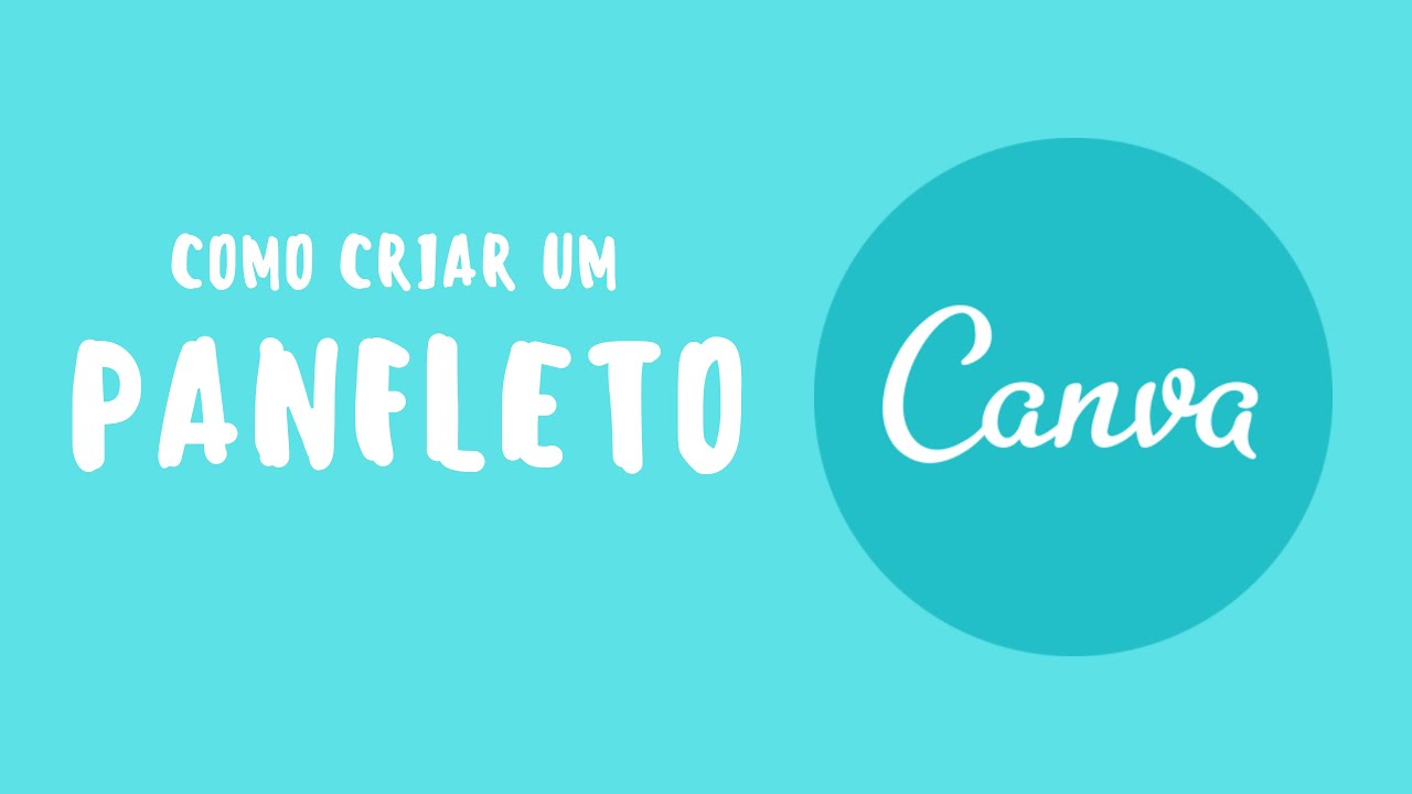 Como criar um panfleto no CANVA